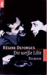 ISBN 9783548245690: Die weisse Lilie