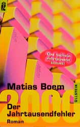 gebrauchtes Buch – Der Jahrtausendfehler. by Boem, Matias