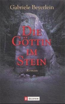 ISBN 9783548248929: Die Göttin im Stein