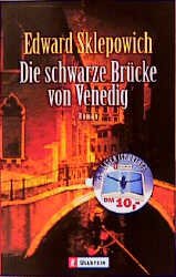 gebrauchtes Buch – Edward Sklepovich – Die schwarze Brücke von Venedig