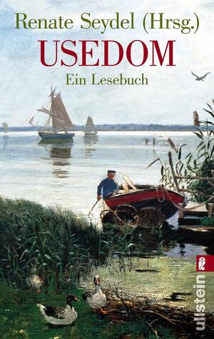 gebrauchtes Buch – Renate Seydel – Usedom / Ein Lesebuch