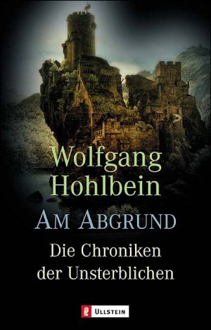 gebrauchtes Buch – Wolfgang Hohlbein – 1., Am Abgrund