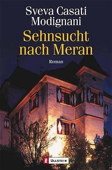 ISBN 9783548255248: Sehnsucht nach Meran