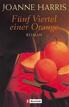 ISBN 9783548255323: Fünf Viertel einer Orange