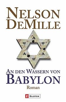 ISBN 9783548255460: An den Wassern von Babylon . Thriller