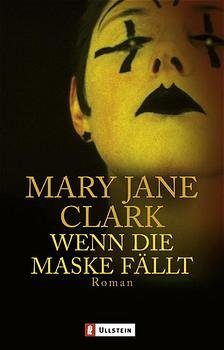 ISBN 9783548256658: Wenn die Maske fällt