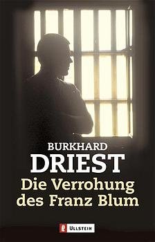 ISBN 9783548256696: Die Verrohung des Franz Blum – Bericht