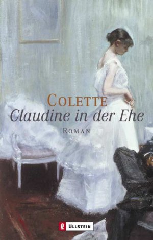 ISBN 9783548258133: Claudine in der Ehe