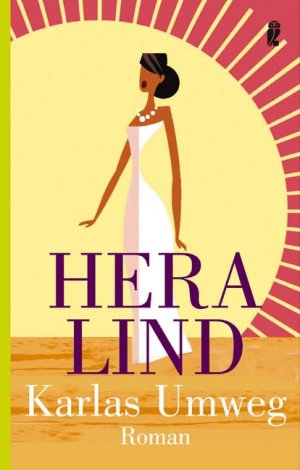 gebrauchtes Buch – Hera Lind – Karlas Umweg: Roman