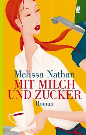 ISBN 9783548262901: Mit Milch und Zucker