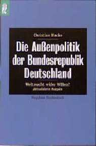 ISBN 9783548265124: Die Aussenpolitik der Bundesrepublik Deutschland : Weltmacht wider Willen?