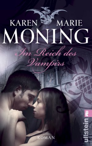 gebrauchtes Buch – Moning, Karen Marie – Im Reich des Vampirs - Fever Saga 2