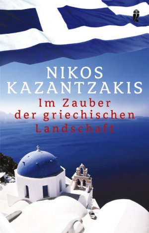 ISBN 9783548267562: Im Zauber der griechischen Landschaft