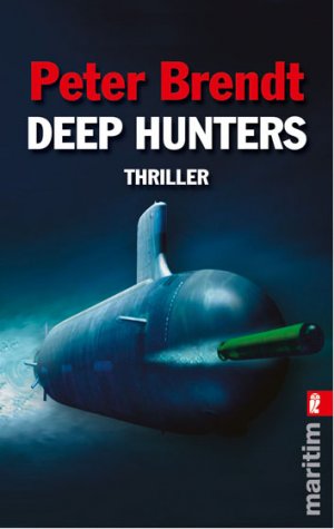 ISBN 9783548268705: Deep Hunters