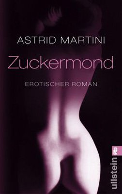 ISBN 9783548280530: Zuckermond