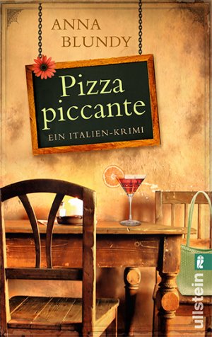 ISBN 9783548281896: Pizza piccante - Ein Italien-Krimi