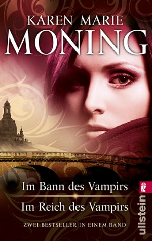 gebrauchtes Buch – Karen Marie Moning – Im Bann des Vampirs / Im Reich des Vampirs