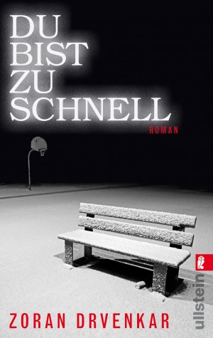 gebrauchtes Buch – Zoran Drvenkar – Du bist zu schnell