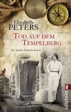 ISBN 9783548284958: Tod auf dem Tempelberg - Ein Amelia-Peabody-Krimi