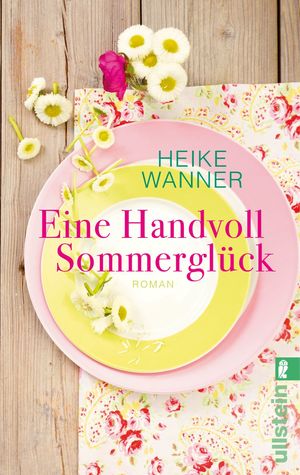 ISBN 9783548286600: Eine Handvoll Sommerglück