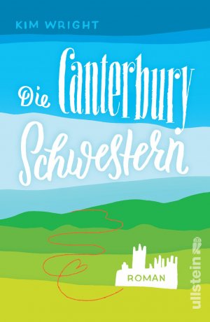 ISBN 9783548287867: Die Canterbury Schwestern