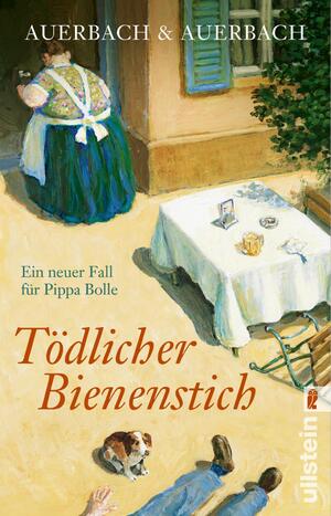 ISBN 9783548290218: Tödlicher Bienenstich - ein neuer Fall für Pippa Bolle