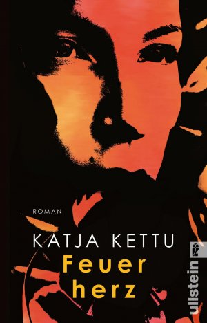 gebrauchtes Buch – Katja Kettu – Feuerherz : Roman