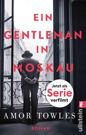 ISBN 9783548290720: Ein Gentleman in Moskau - Roman | »Towles ist ein Meistererzähler.« New York Times Book Review