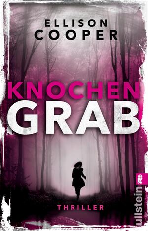 ISBN 9783548290744: Knochengrab