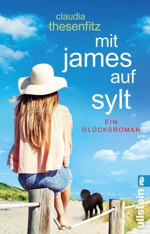gebrauchtes Buch – Claudia Thesenfitz – Mit James auf Sylt: Ein Glücksroman