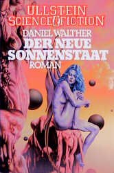 gebrauchtes Buch – Daniel Walther – Der neue Sonnenstaat