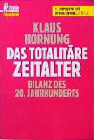 ISBN 9783548332031: Das totalitäre Zeitalter. Bilanz des 20. Jahrhunderts