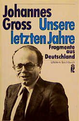 ISBN 9783548340869: Unsere letzten Jahre