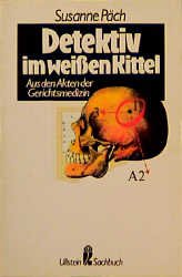 ISBN 9783548343570: Detektiv im weissen Kittel