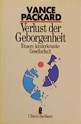 gebrauchtes Buch – Vance Packard – Verlust der Geborgenheit