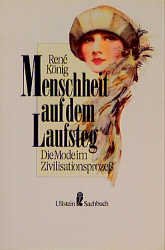 ISBN 9783548344386: Menschheit auf dem Laufsteg