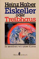 ISBN 9783548348292: Eiskeller oder Treibhaus (Taschenbuch)