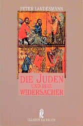 ISBN 9783548348889: Die Juden und ihre Widersacher Landesmann, Peter