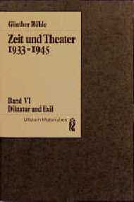 ISBN 9783548350332: Zeit und Theater VI. Diktatur und Exil II. 1933-1945. (Ullstein Materialien)