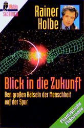 ISBN 9783548354255: Blick in die Zukunft