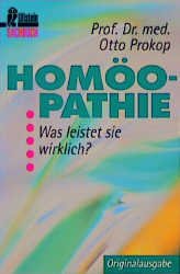 gebrauchtes Buch – Homöopathie, Was leistet sie wirklich? Prokop, Otto gebrauchtes Buch – Homöopathie, Was leistet sie wirklich? Prokop, Otto