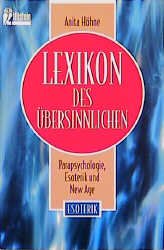 ISBN 9783548356563: Lexikon des Übersinnlichen,  -  Parapsychologie, Esoterik, New Age