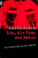 ISBN 9783548358185: Ich, die Frau des Paten