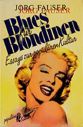 ISBN 9783548365046: Blues für Blondinen