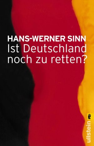 ISBN 9783548367118: Ist Deutschland noch zu retten?