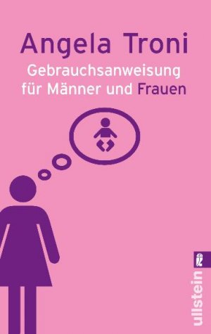 ISBN 9783548368887: Gebrauchsanweisung für Männer und Frauen