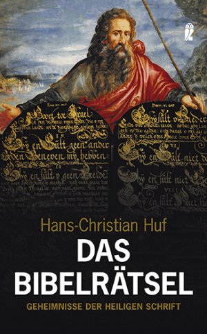 ISBN 9783548368955: Das Bibelrätsel: Geheimnisse der Heiligen Schrift (Ullstein Taschenbuch) Huf, Hans-Christian