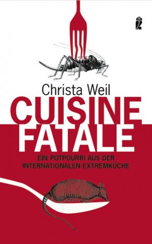 ISBN 9783548369235: Cuisine Fatale