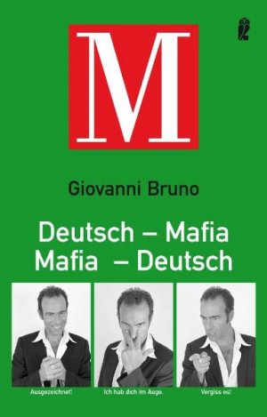 ISBN 9783548369587: Deutsch - Mafia, Mafia - Deutsch – Italienisch für Hobby-Sizilianer