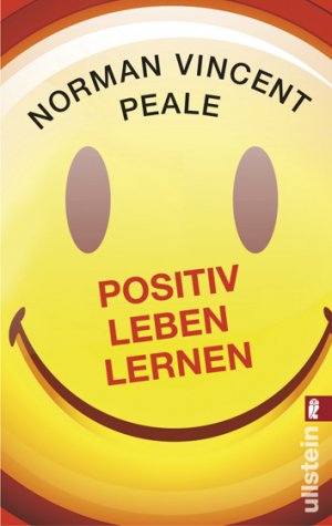 ISBN 9783548372600: Positiv leben lernen